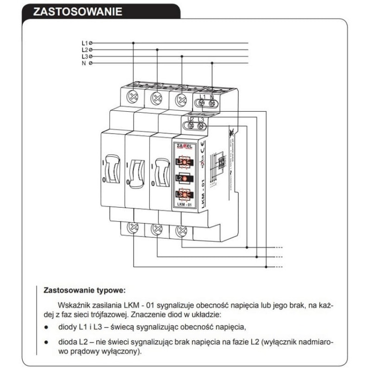 Wskaźnik zasilania LED 230-400V+TN 3-fazowy Zamel LKM-01-40 zastosowanie.jpg