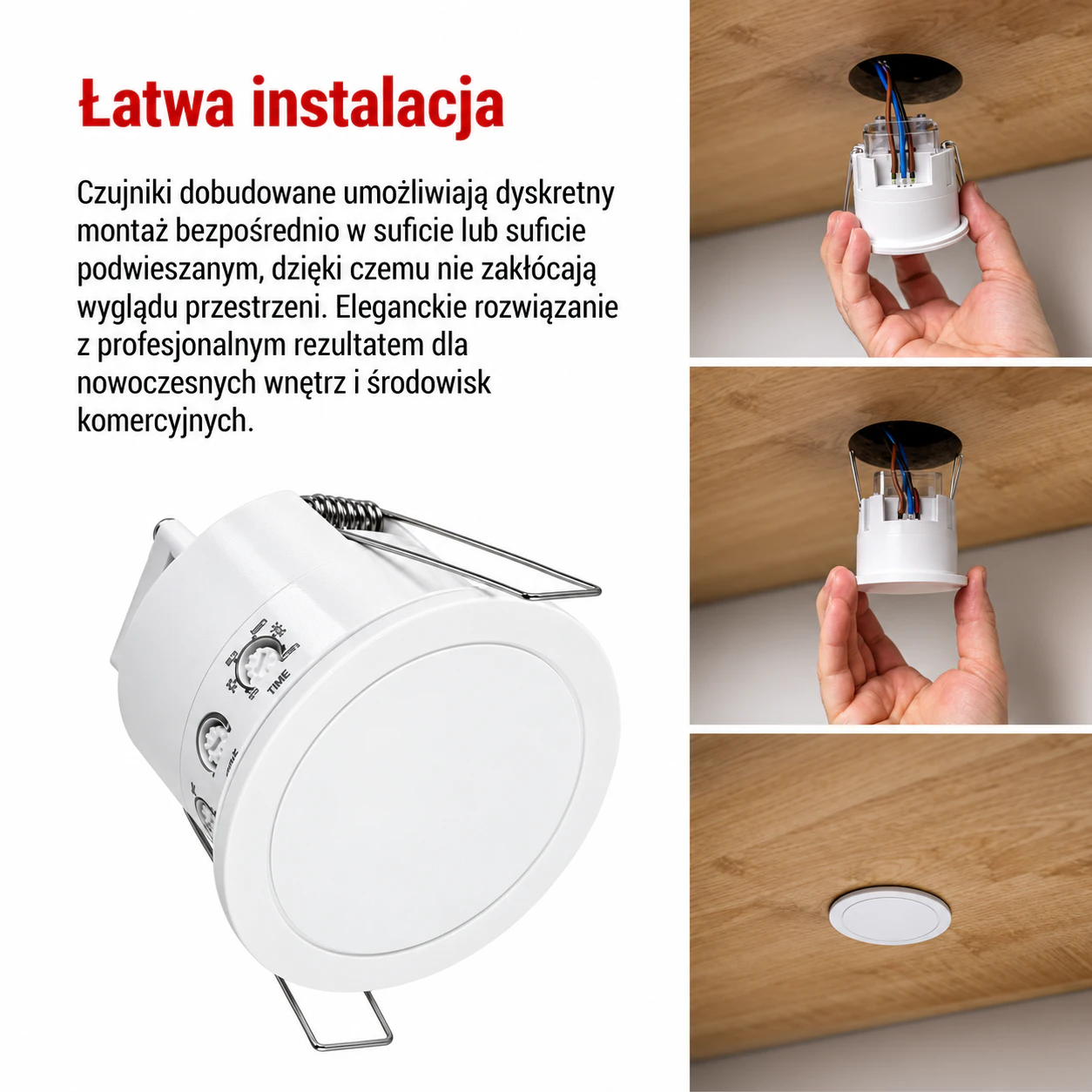 Łatwa instalacja czujnika sufitowego