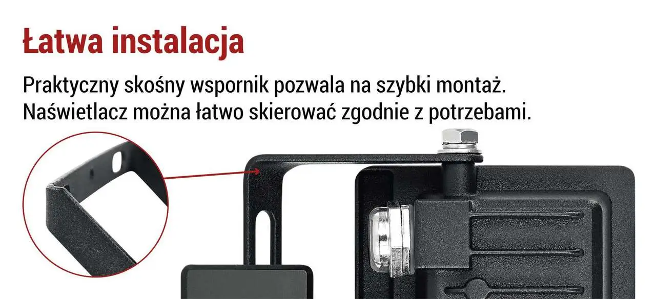 Dzięki przemyślanej konstrukcji montaż reflektora przebiega szybko i bez zbędnych komplikacji