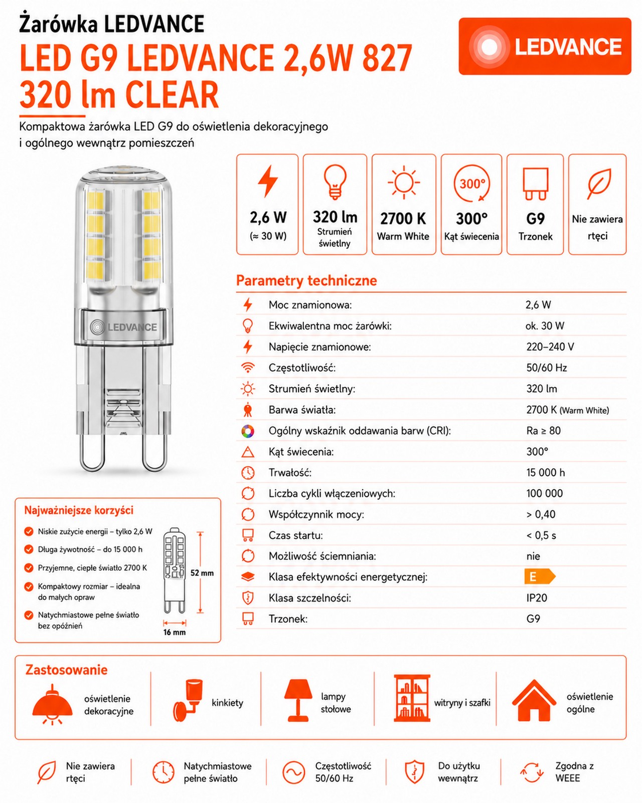 Żarówka LED G9 2.6W 2700K 320lm Clear PIN30 300°
