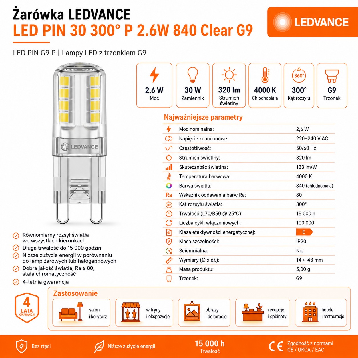 Żarówka LED G9 2.6W 4000K 320lm Clear PIN30 300°