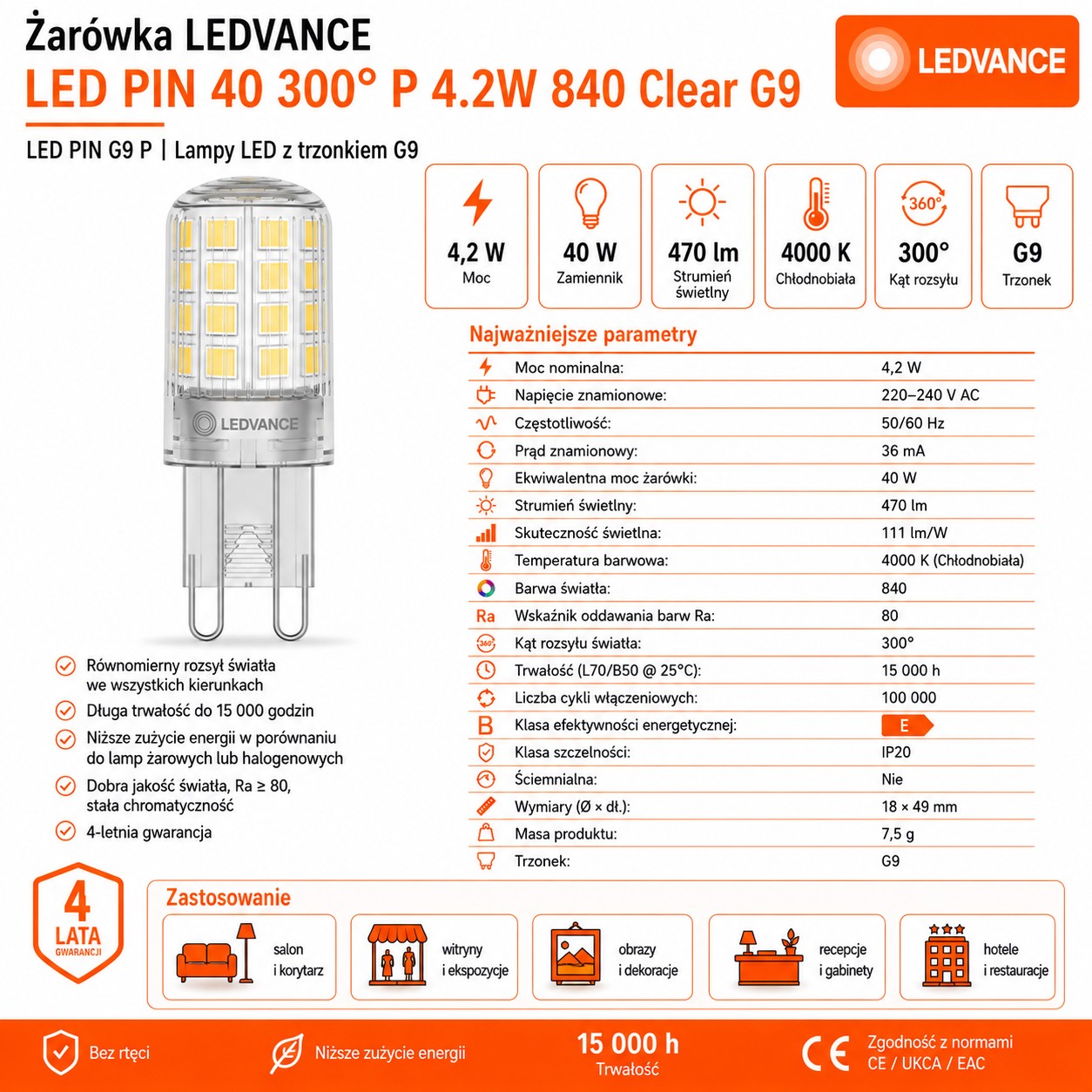 Żarówka LED G9 4.2W 4000K 470lm Clear PIN40 300°