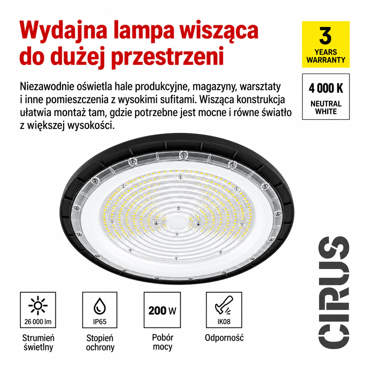 Oprawa przemysłowa LED High Bay CIRUS 200W 26000 lm 4000K IP65