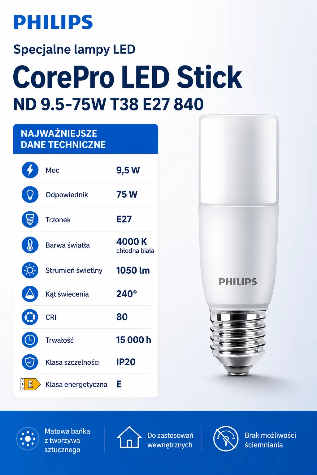 CorePro LED Stick ND 9.5-75W T38 E27 840 - karta katalogowa