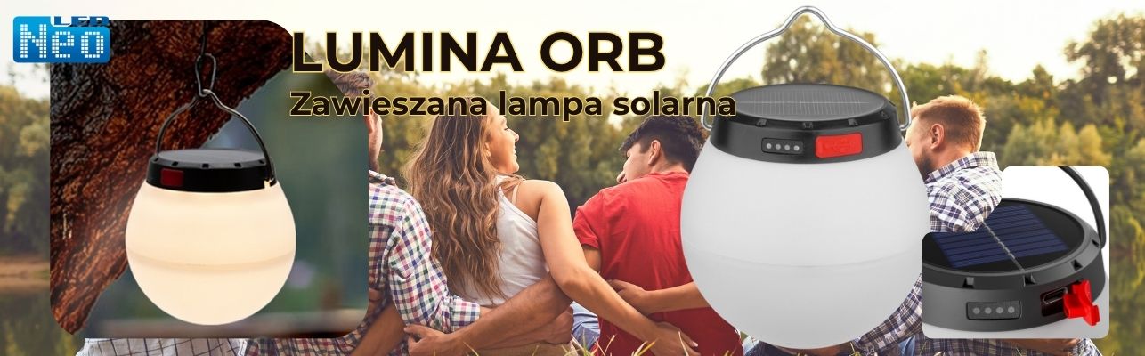 Lumina Orb Funkcjonalna lampa solarna, którą naładujesz na dwa sposoby