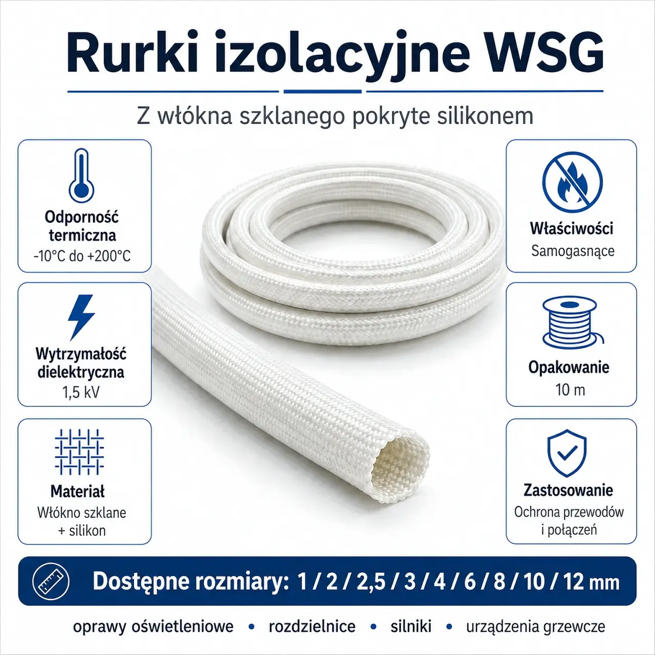 Rurka elektroizolacyjna WSG z włókna szklanego powlekana silikonem